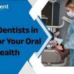Top 3 Dentists in Delhi for Your Oral Health